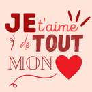 Je t'aime de tout mon cœur en couleurs vives